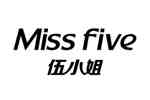MISS FIVEС